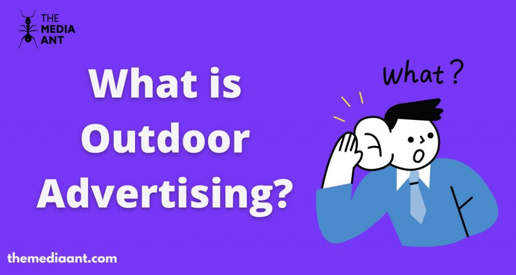 What Is Outdoor Advertising